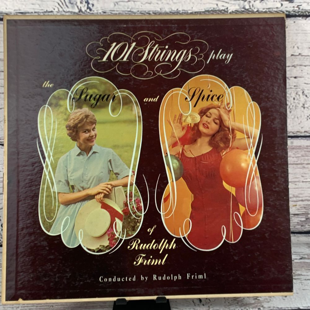 101 Strings Play The Sugar And Spice‎ Of Rudolph Friml [LP 1959]
